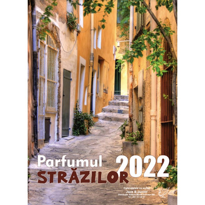 Calendar de birou cu parfumul strazilor, pe anul 2022