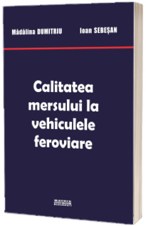 Calitatea mersului la vehiculele feroviare