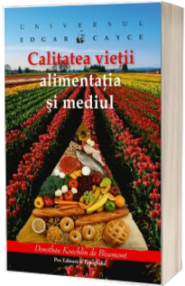 Calitatea vietii alimentatia si mediul