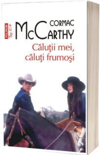 Calutii mei, caluti frumosi