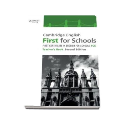 Cambridge English First for Schools. Teachers Book