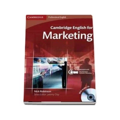 Cambridge English for Marketing Student's Book with Audio CD - Nick Robinson