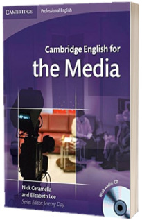 Cambridge English for the Media. Students Book with Audio CD