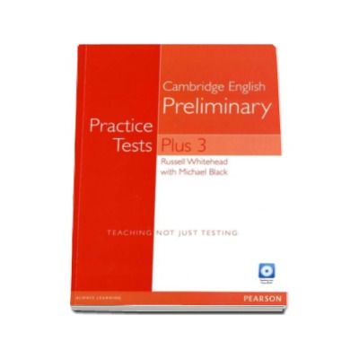 Cambridge English Preliminary. Practice Tests Plus 3 with Key and Multi-ROM (Audio CD Pack)