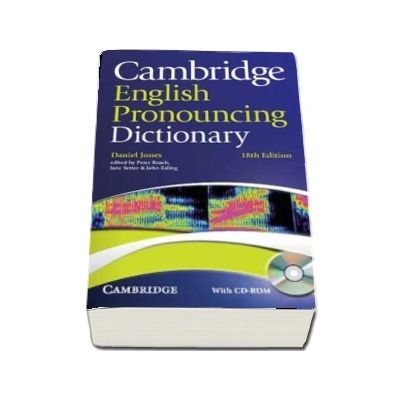 Cambridge English Pronouncing Dictionary with CD-ROM -  Daniel Jones