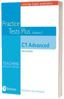 Cambridge English Qualifications. C1 Advanced Volume 1 Practice Tests Plus, no key