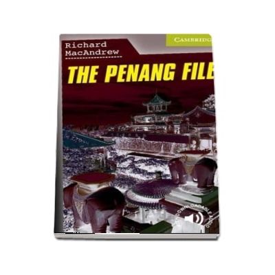 Cambridge English Readers: The Penang File Starter/Beginner