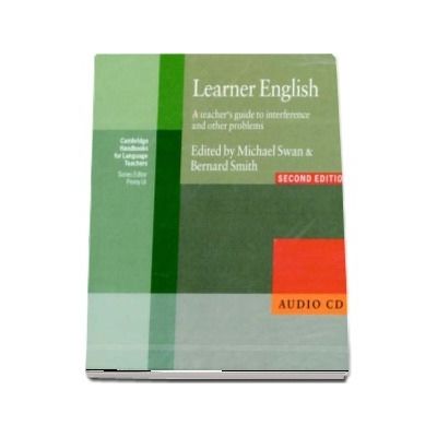 Cambridge Handbooks for Language Teachers: Learner English Audio CD: A Teachers Guide to Interference and other Problems