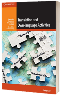 Cambridge Handbooks for Language Teachers: Translation and Own-language Activities