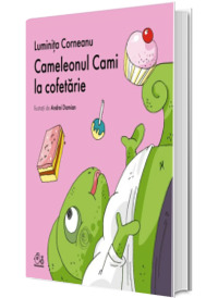 Cameleonul Cami la cofetarie