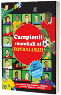Campionii mondiali ai fotbalului