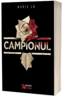 Campionul - Al treilea volum din trilogia Legenda (Marie Lu)