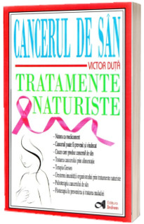 Cancerul de san - Tratamente naturiste