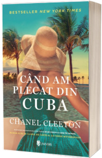 Cand am plecat din Cuba