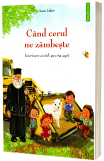 Cand cerul ne zambeste, volumul 2
