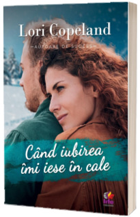 Cand iubirea imi iese in cale