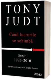 Cand lucrurile se schimba