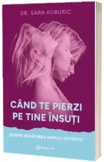 Cand te pierzi pe tine insuti