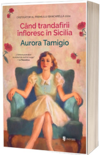 Cand trandafirii infloresc in Sicilia