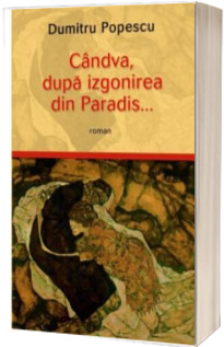 Candva, dupa izgonirea din Paradis