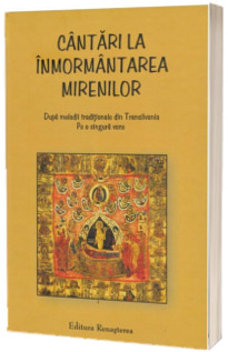 Cantari la inmormantarea mirenilor
