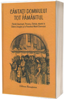 Cantati Domnului tot pamantul