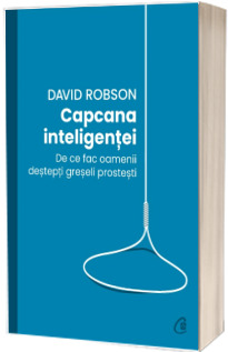 Capcana inteligentei