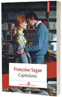 Capitularea - Sagan, Francoise