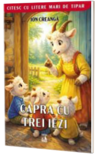 Capra cu trei iezi (citesc cu litere mari de tipar)