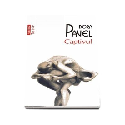 Captivul (Dora Pavel)