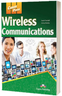Career paths Wireless communications. Manualul elevului cu Digibook App