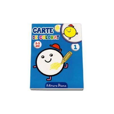 Carte de colorat 2-3 ani (Volumul I)