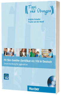Carte Fit frs Goethe-Zertifikat A2. Fit fur Deutsch - Deutschprufung fur Jugendliche