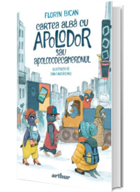 Cartea alba cu Apolodor sau Apolododecameronul