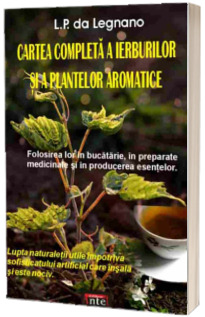 Cartea completa a ierburilor si a plantelor aromatice