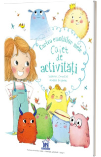 Cartea emotiilor mele - caiet de activitati