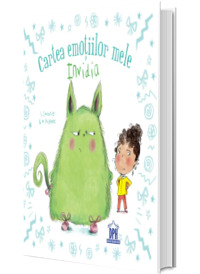 Cartea emotiilor mele. Invidia