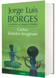 Cartea fiintelor imaginare
