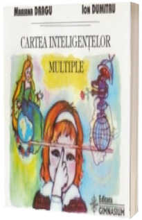 Cartea inteligentelor multiple (Mariana Dragu)