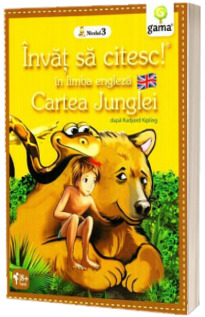Cartea junglei - Invat sa citesc in limba engleza nivelul 3