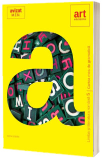 Cartea mea de gramatica, pentru clasa a V-a