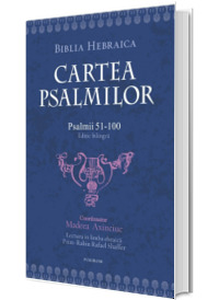 Cartea Psalmilor. Psalmii 51-100