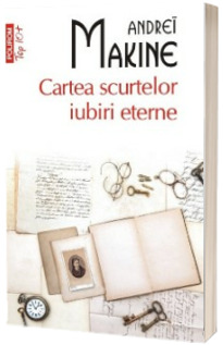 Cartea scurtelor iubiri eterne