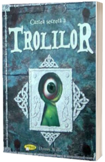 Cartea secreta a Trolilor