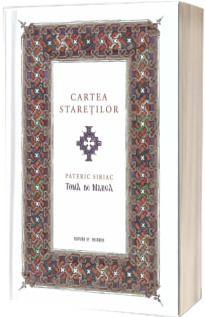 Cartea Staretilor. Pateric siriac