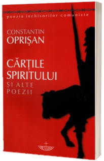 Cartile spiritului si alte poezii