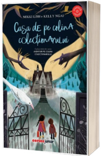 Casa de pe colina colectionarului