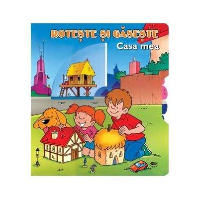 Casa mea - Roteste si gaseste