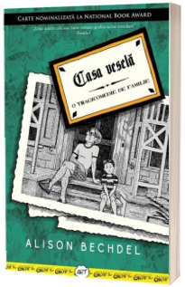 Casa vesela. O tragicomedie de familie