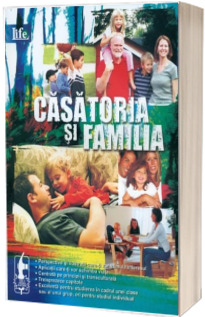 Casatoria si familia. Manualul studentului